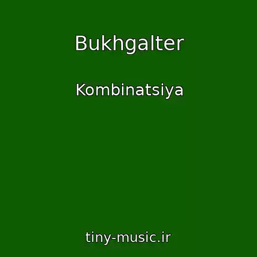 کاور آهنگ Bukhgalter از Kombinatsiya