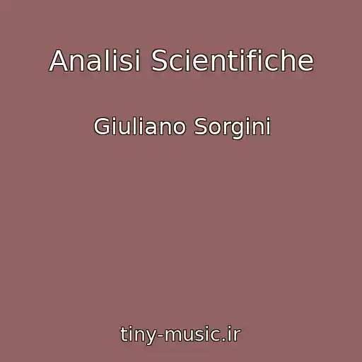 کاور آهنگ Analisi Scientifiche از Giuliano Sorgini