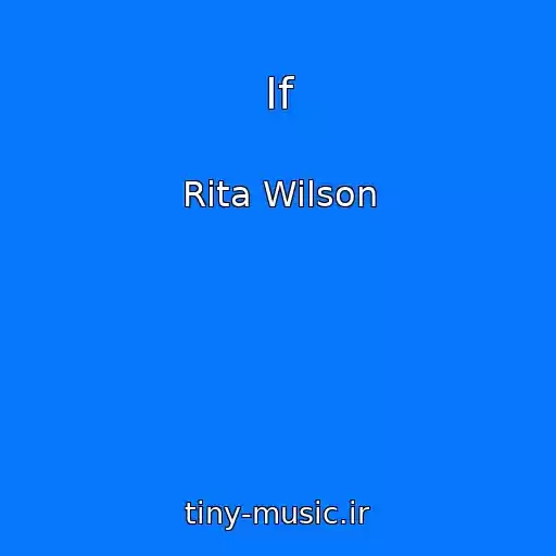 کاور آهنگ If از Rita Wilson