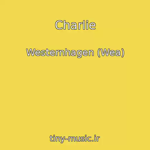 کاور آهنگ Charlie از Westernhagen (Wea)