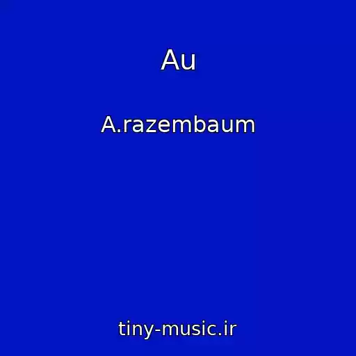 کاور آهنگ Au از A.razembaum