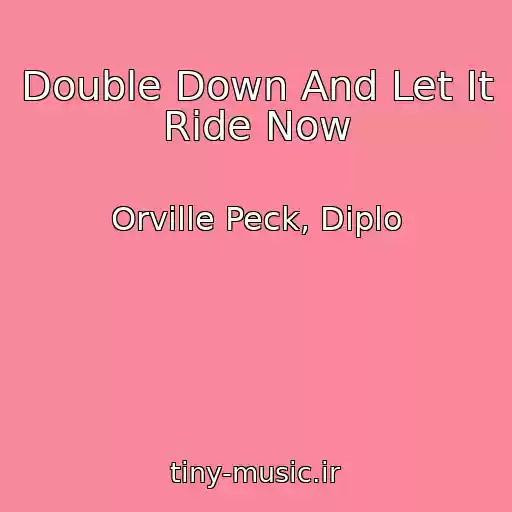 کاور آهنگ Double Down And Let It Ride Now از Orville Peck, Diplo