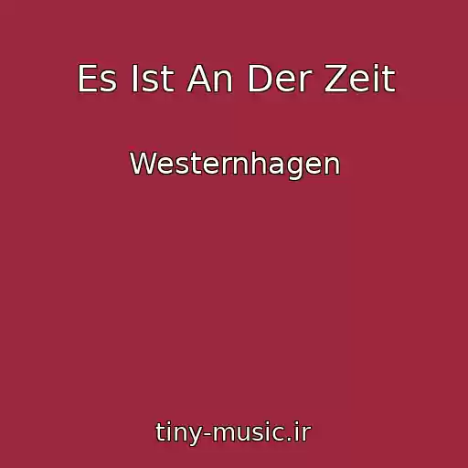 کاور آهنگ Es Ist An Der Zeit از Westernhagen