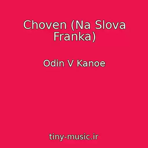 کاور آهنگ Choven (Na Slova Franka) از Odin V Kanoe