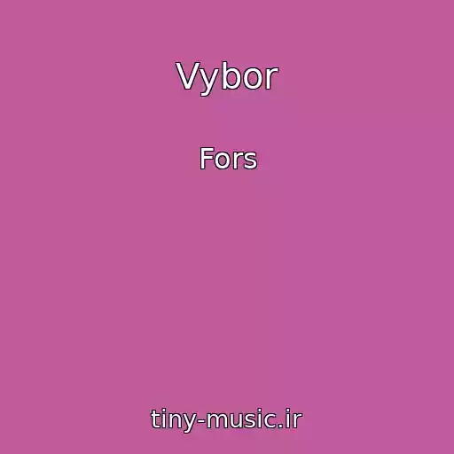 کاور آهنگ Vybor از Fors