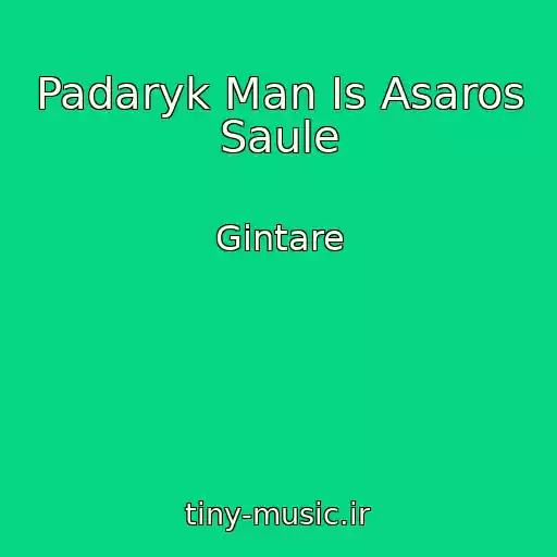 کاور آهنگ Padaryk Man Is Asaros Saule از Gintare