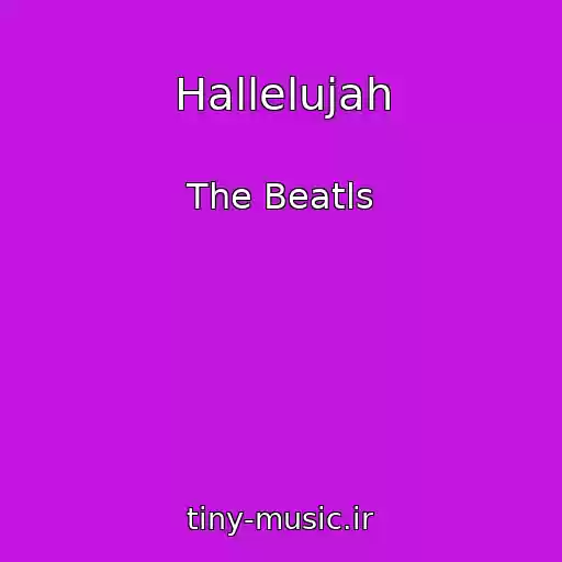 کاور آهنگ Hallelujah از The Beatls