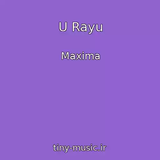 کاور آهنگ U Rayu از Maxima