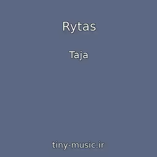کاور آهنگ Rytas از Taja