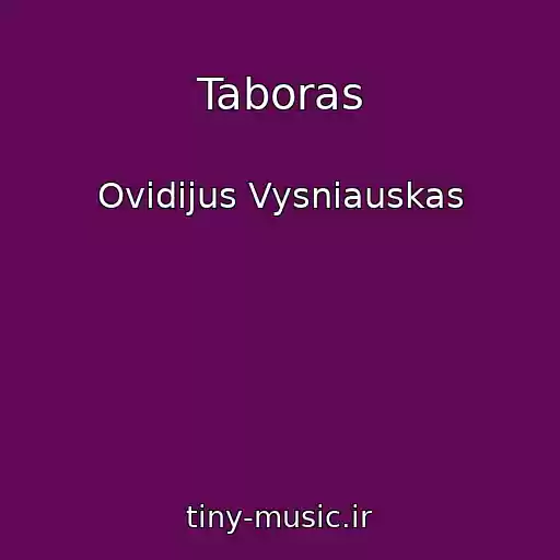 کاور آهنگ Taboras از Ovidijus Vysniauskas