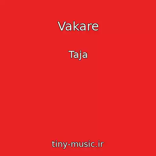 کاور آهنگ Vakare از Taja