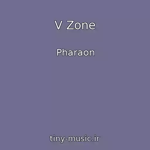 کاور آهنگ V Zone از Pharaon