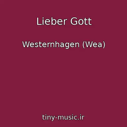 کاور آهنگ Lieber Gott از Westernhagen (Wea)