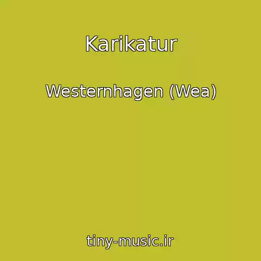 کاور آهنگ Karikatur از Westernhagen (Wea)