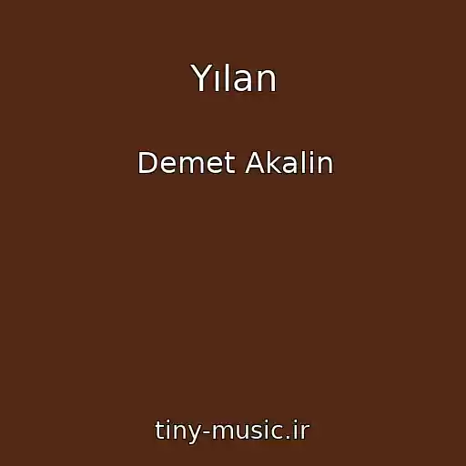 کاور آهنگ Yılan از Demet Akalin