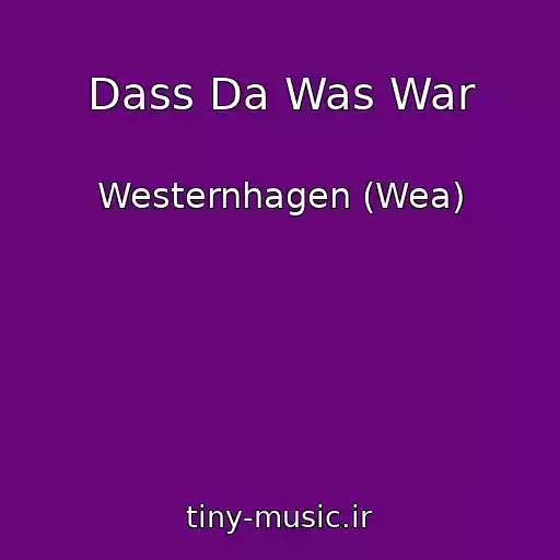 کاور آهنگ Dass Da Was War از Westernhagen (Wea)