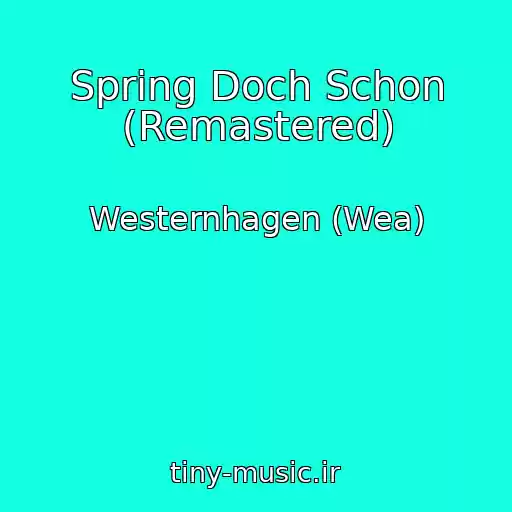 کاور آهنگ Spring Doch Schon (Remastered) از Westernhagen (Wea)