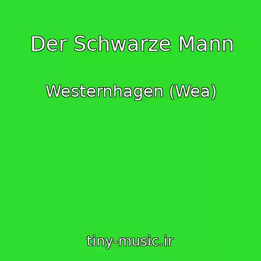 کاور آهنگ Der Schwarze Mann از Westernhagen (Wea)