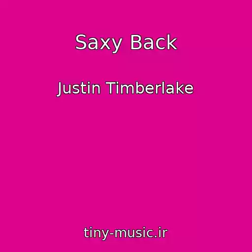 کاور آهنگ Saxy Back از Justin Timberlake