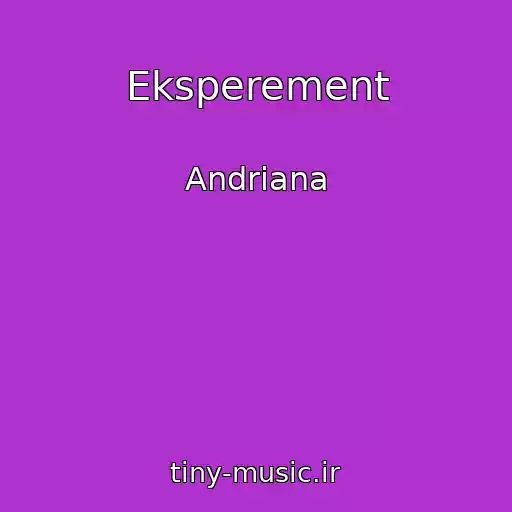 کاور آهنگ Eksperement از Andrіana