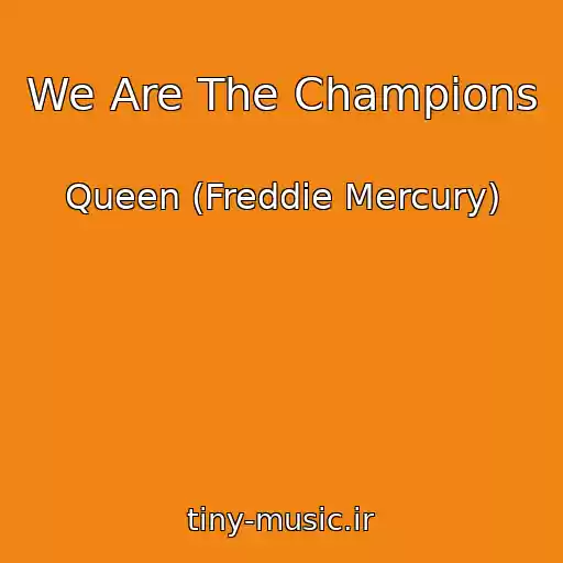 کاور آهنگ We Are The Champions از Queen (Freddie Mercury)