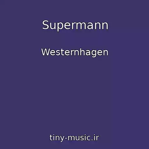 کاور آهنگ Supermann از Westernhagen