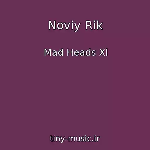 کاور آهنگ Noviy Rіk از Mad Heads Xl