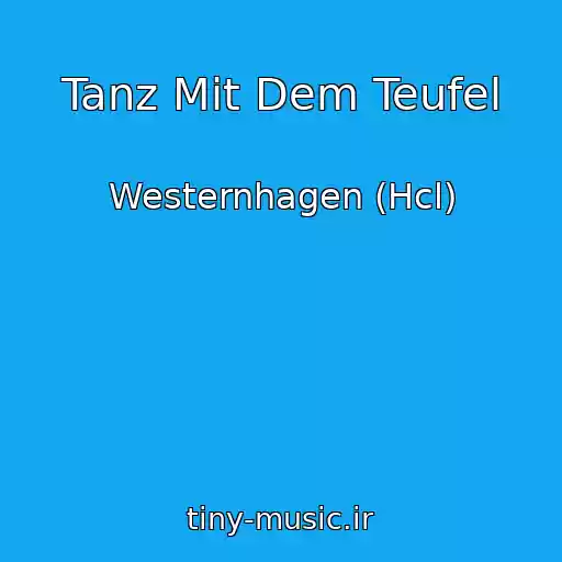کاور آهنگ Tanz Mit Dem Teufel از Westernhagen (Hcl)