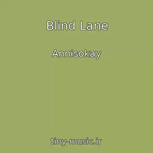 کاور آهنگ Blind Lane از Annisokay