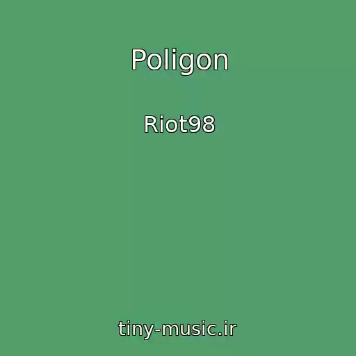 کاور آهنگ Poligon از Riot98