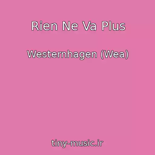 کاور آهنگ Rien Ne Va Plus از Westernhagen (Wea)