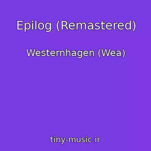 کاور آهنگ Epilog (Remastered) از Westernhagen (Wea)