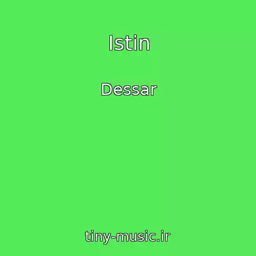 کاور آهنگ Istin از Dessar