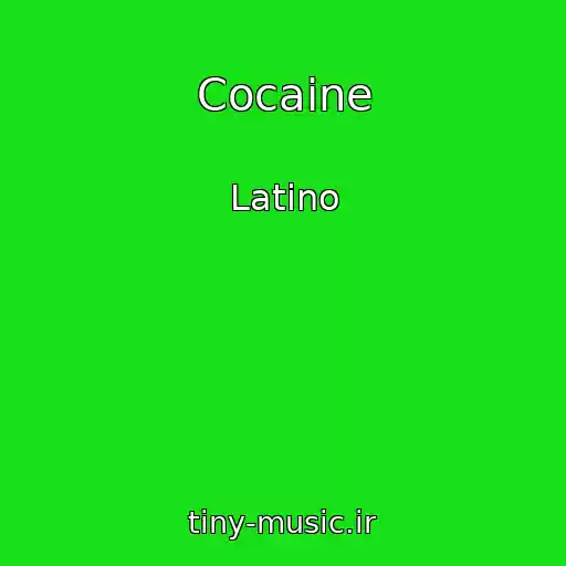 کاور آهنگ Cocaine از Latino