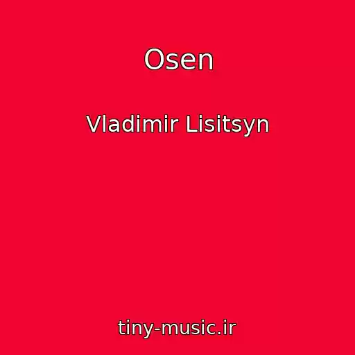 کاور آهنگ Osen از Vladimir Lisitsyn