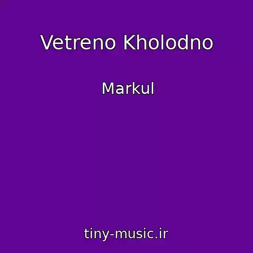 کاور آهنگ Vetreno Kholodno از Markul