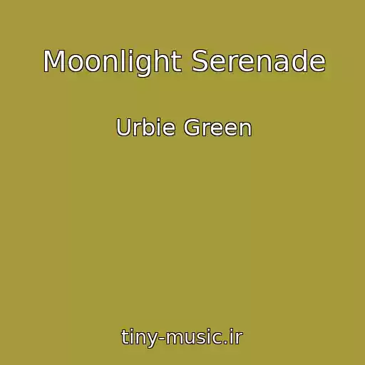 کاور آهنگ Moonlight Serenade از Urbie Green