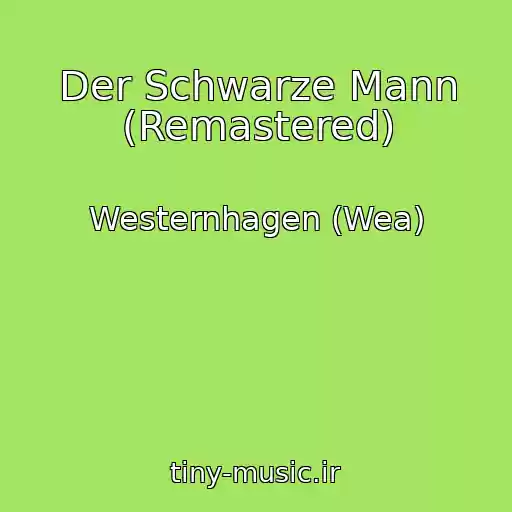 کاور آهنگ Der Schwarze Mann (Remastered) از Westernhagen (Wea)