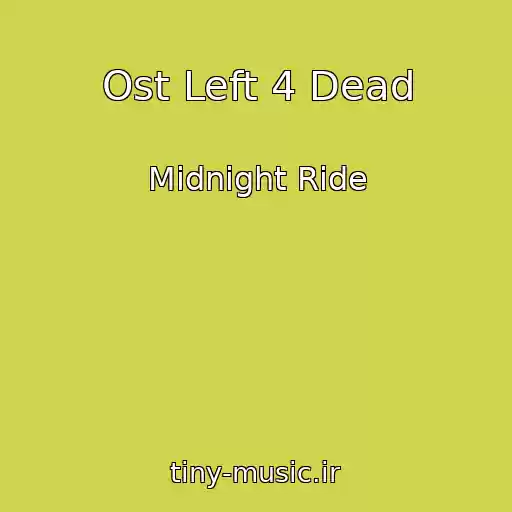 کاور آهنگ Ost Left 4 Dead از Midnight Ride