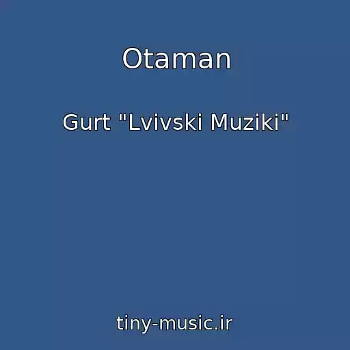 کاور آهنگ Otaman از Gurt "Lvіvskі Muziki"