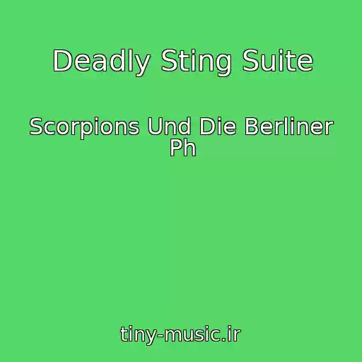 کاور آهنگ Deadly Sting Suite از Scorpions Und Die Berliner Ph