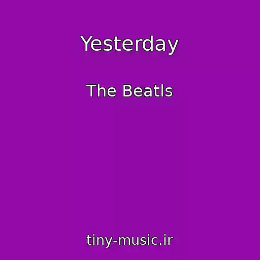 کاور آهنگ Yesterday از The Beatls