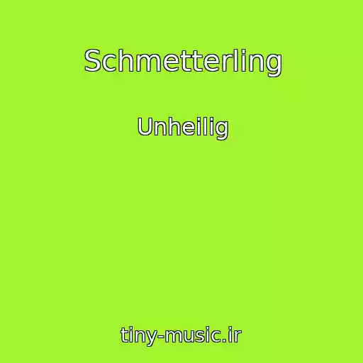 کاور آهنگ Schmetterling از Unheilig