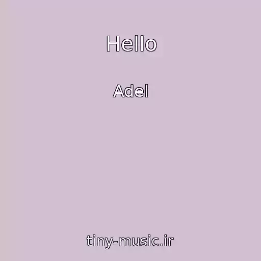 کاور آهنگ Hello از Adel