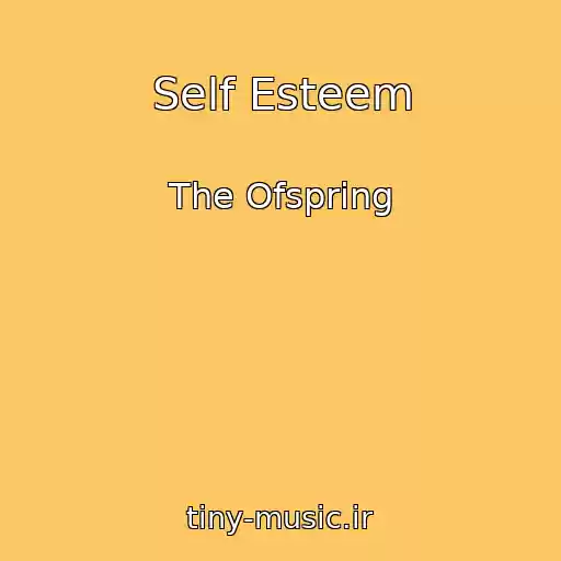 کاور آهنگ Self Esteem از The Ofspring