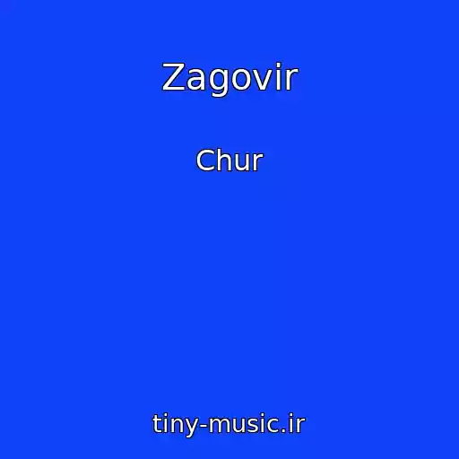 کاور آهنگ Zagovіr از Chur