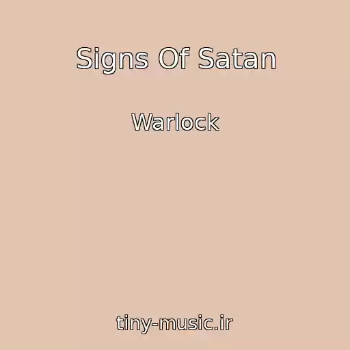 کاور آهنگ Signs Of Satan از Warlock
