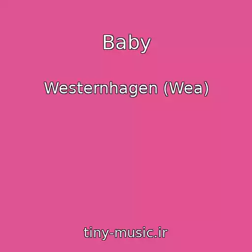 کاور آهنگ Baby از Westernhagen (Wea)