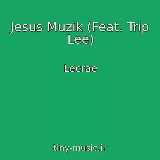 کاور آهنگ Jesus Muzik (Feat. Trip Lee) از Lecrae