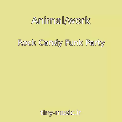 کاور آهنگ Animal/work از Rock Candy Funk Party